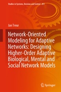 Bild: Network-Oriented Modeling for Adaptive Networks: Designing Higher-Order Adaptive Biological, Mental and Social Network Models - Springer