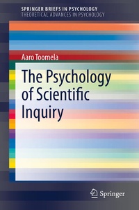 Enlarge image Cover: The Psychology of Scientific Inquiry - Springer