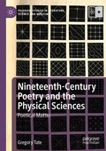 Cover: Nineteenth-Century Poetry and the Physical Sciences - Palgrave Macmillan
