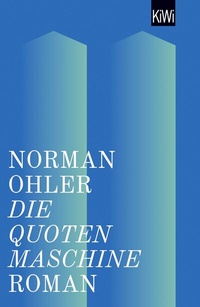 Abbildung von: Die Quotenmaschine - Kiepenheuer & Witsch