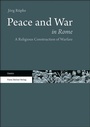 Cover: Peace and War in Rome - Franz Steiner Verlag