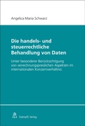 Cover: Die handels- und steuerrechtliche Behandlung von Daten - St&auml;mpfli Verlag AG