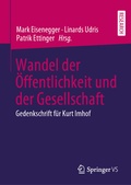 Cover: Wandel der &Ouml;ffentlichkeit und der Gesellschaft - Springer VS
