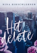 Cover: Hit DELETE - BoD - Books on Demand
