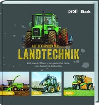 Enlarge image Cover: Auf den Spuren der Landtechnik - Landwirtschaftsverlag