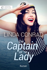Enlarge image Cover: Der Captain ist 'ne Lady - CORA Verlag
