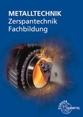 Cover: Zerspantechnik Fachbildung - Europa-Lehrmittel