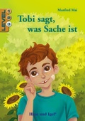 Cover: Tobi sagt, was Sache ist / Level 3 - Hase und Igel Verlag