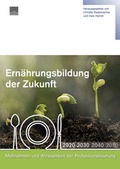 Cover: Ern&auml;hrungbildung der Zukunft - Umschau Zeitschriftenverlag