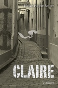 Cover: Claire - Wellh&ouml;fer Verlag