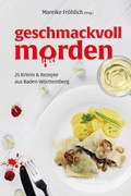 Cover: Geschmackvoll morden - Wellh&ouml;fer Verlag