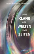 Cover: Vom Klang der Welten und Zeiten - Wellh&ouml;fer Verlag
