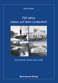 Cover: 750 Jahre Leben auf dem Lindenhof - Meerwiesen Verlag