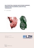 Cover: Multispectral Imaging and Second Harmonic Generation in Scanning Laser Optical Tomography - TEWISS