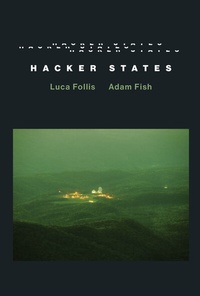 Enlarge image Cover: Hacker States - MIT Press