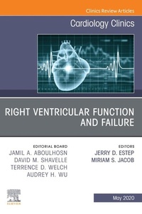 Enlarge image Cover: Right Ventricular Function and Failure, An Issue of Cardiology Clinics, E-Book - Elsevier