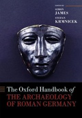 Cover: The Oxford Handbook of the Archaeology of Roman Germany - Oxford University Press