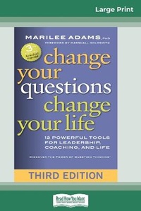 Abbildung von: Change Your Questions, Change Your Life - READHOWYOUWANT