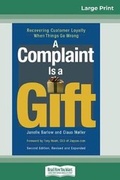 Cover: A Complaint is a Gift - READHOWYOUWANT