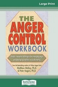 Enlarge image Cover: The Anger Control Workbook (16pt Large Print Edition) - READHOWYOUWANT
