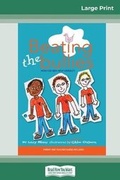 Cover: Beating the Bullies (16pt Large Print Edition) - READHOWYOUWANT