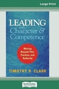 Cover: Leading with Character and Competence - READHOWYOUWANT