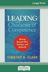 Enlarge image Cover: Leading with Character and Competence - READHOWYOUWANT