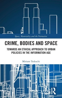 Abbildung von: Crime, Bodies and Space - Routledge