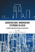 Cover: Agriculture Innovation Systems in Asia - Routledge