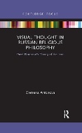 Cover: Visual Thought in Russian Religious Philosophy - Routledge