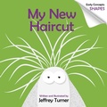 Cover: My New Haircut - Schiffer Publishing Ltd