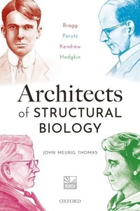 Enlarge image Cover: Architects of Structural Biology - Oxford University Press