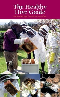 Enlarge image Cover: The Healthy Hive Guide - International Bee Research Association