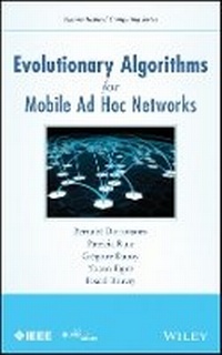 Enlarge image Cover: Evolutionary Algorithms for Mobile Ad hoc Networks - Wiley