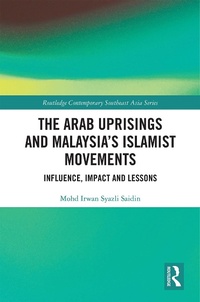 Abbildung von: The Arab Uprisings and Malaysia's Islamist Movements - Routledge