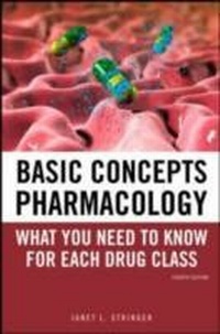 Abbildung von: Basic Concepts in Pharmacology: What You Need to Know for Each Drug Class, Fourth Edition - McGraw-Hill Education