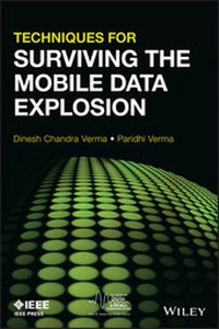Enlarge image Cover: Techniques for Surviving the Mobile Data Explosion - Wiley-IEEE Press