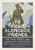 Cover: To Fight Alongside Friends - William Collins