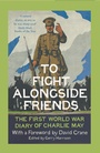 Cover: To Fight Alongside Friends - William Collins