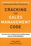 Cover: Cracking the Sales Management Code: The Secrets to Measuring and Managing Sales Performance - McGraw-Hill Education