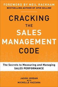 Enlarge image Cover: Cracking the Sales Management Code: The Secrets to Measuring and Managing Sales Performance - McGraw-Hill Education