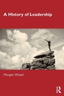 Cover: A History of Leadership - Routledge