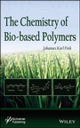 Cover: The Chemistry of Bio-based Polymers - Wiley-Scrivener