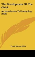 Cover: The Development Of The Chick - Kessinger Publishing
