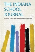 Cover: The Indiana School Journal - HardPress Publishing
