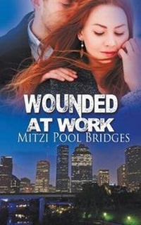 Enlarge image Cover: Wounded at Work - Wild Rose Press