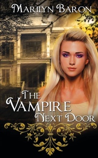 Enlarge image Cover: The Vampire Next Door - Wild Rose Press
