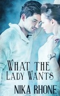 Cover: What the Lady Wants - Wild Rose Press