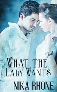 Enlarge image Cover: What the Lady Wants - Wild Rose Press