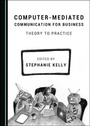Cover: Computer-Mediated Communication for Business - Cambridge Scholars Publishing